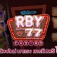 RBY77 แอพสล็อตน้องใหม่ มาแรง แจกชิปฟรี 1000