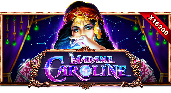 สล็อตมาดาม MADAME CAROLINE