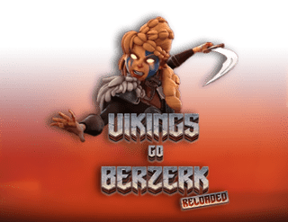 สล็อตไวกิ้ง VIKINGS GO BERZERK: RELOADED ค่าย YGG