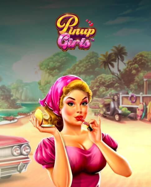 PP สล็อตเกมใหม่ PINUP GIRLS™