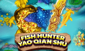 เกมยิงปลา Fish Hunter Yao Qian Shu ค่าย JOKER GAMING